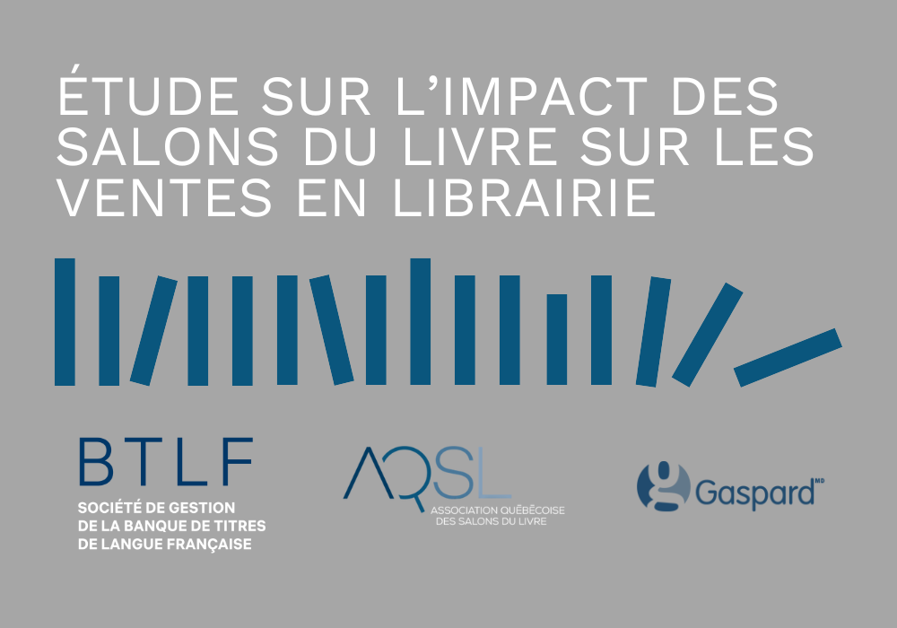 Les librairies qu&eacute;b&eacute;coises b&eacute;n&eacute;ficient directement de l&rsquo;impact des salons du livre, selon une &eacute;tude r&eacute;cente
